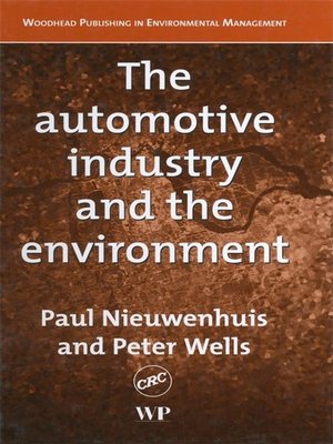 cover image of The Automotive Industry and the Environment